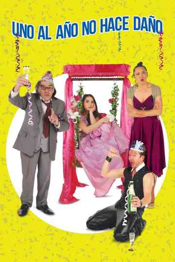 Once a Year Cant Hurt poster