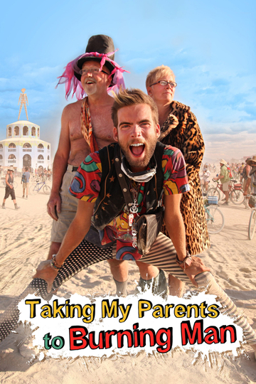 Taking My Parents to Burning Man Poster