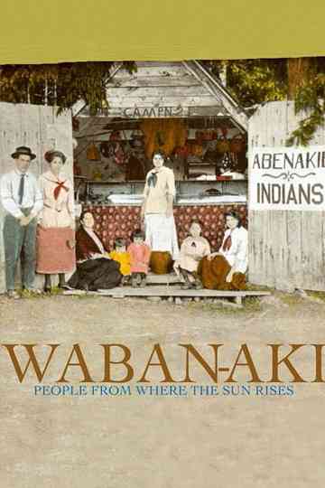 WabanAki People from Where the Sun Rises Poster