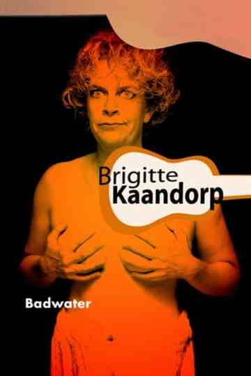 Brigitte Kaandorp: Badwater Poster