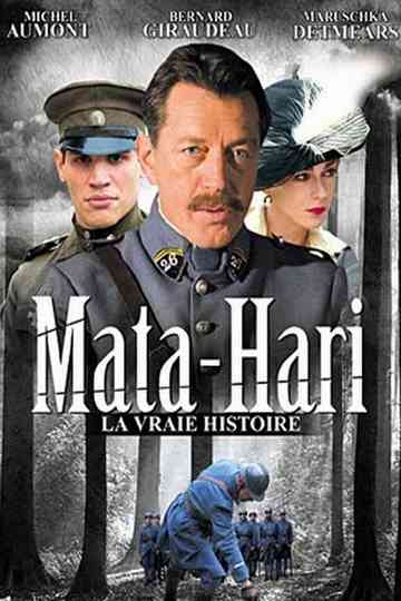 Mata Hari la vraie histoire Poster
