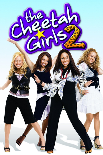 The Cheetah Girls 2 Poster