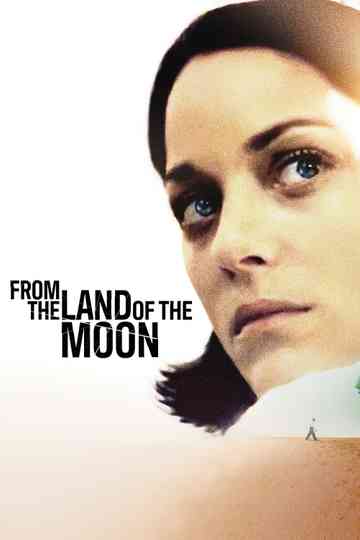 From the Land of the Moon Poster