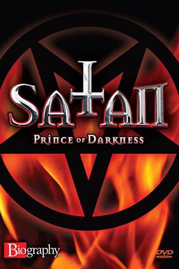 Biography Satan Prince of Darkness