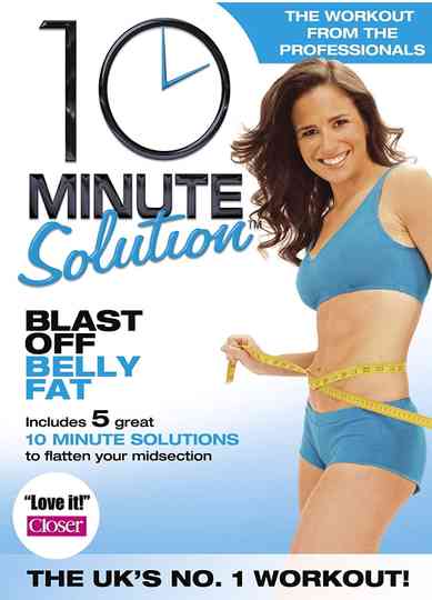 10 Minute Solution: Blast Off Belly Fat Poster