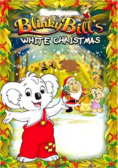 Blinky Bill's White Christmas Poster