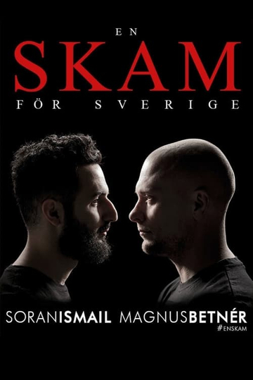 Shame for Swedish Magnus Betnér och Soran Ismail Poster