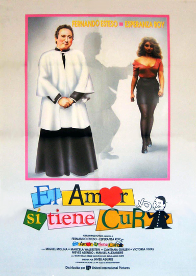 El amor sí tiene cura Poster