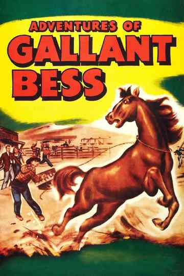 Adventures of Gallant Bess Poster