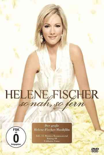 Helene Fischer - So Nah, So Fern Poster
