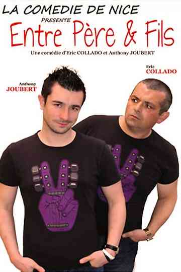 Entre Père Et Fils Poster