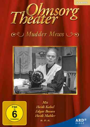 Ohnsorg Theater - Mudder Mews Poster