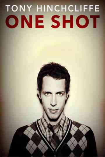 Tony Hinchcliffe One Shot