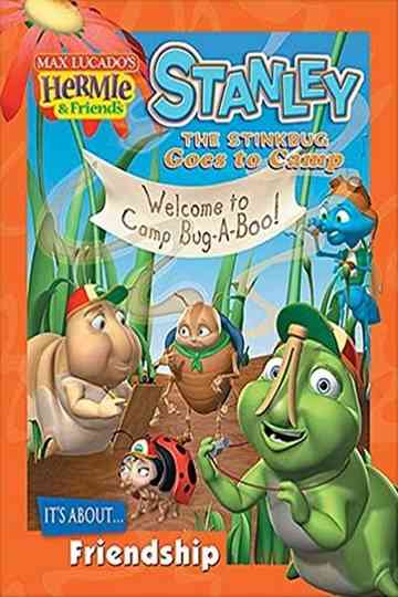 Hermie & Friends: Stanley the Stinkbug Goes to Camp Poster