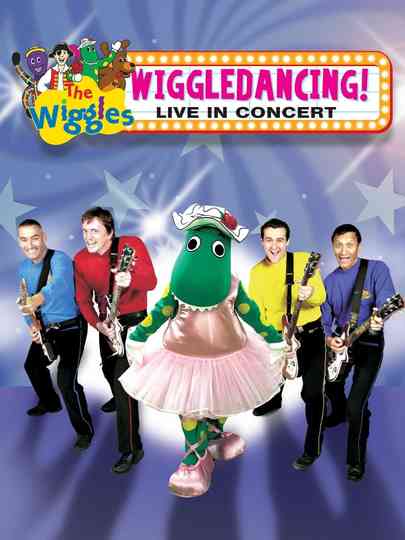 The Wiggles - Wiggledancing Live in Concert Poster