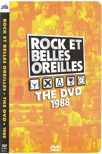 Rock et Belles Oreilles The DVD 1988