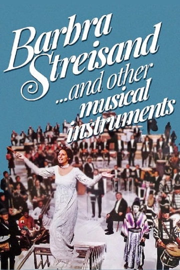 Barbra Streisand and Other Musical Instruments