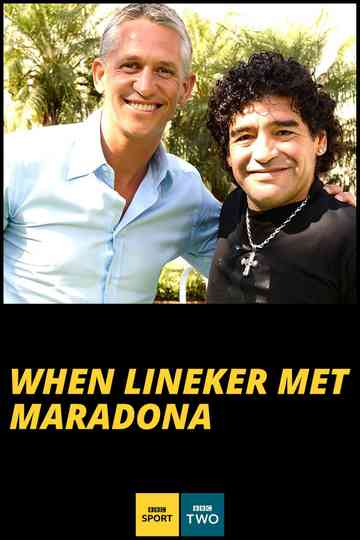 When Lineker Met Maradona Poster