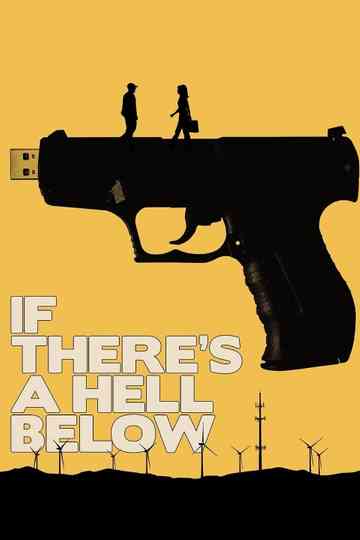 If There's a Hell Below Poster