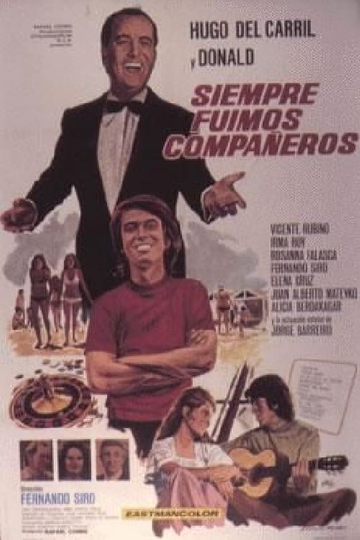 Siempre fuimos compañeros Poster