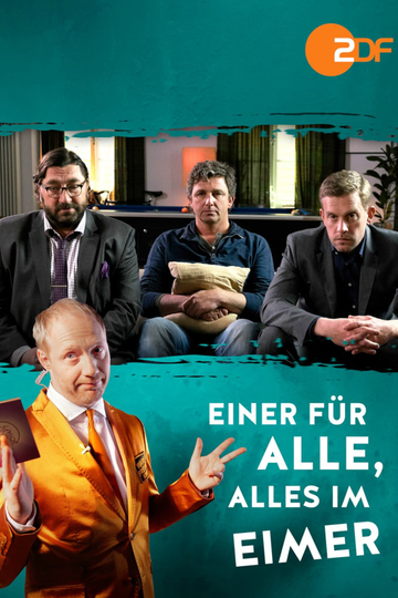 Einer für alle alles im Eimer Poster