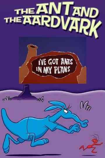I've Got Ants in My Plans Poster