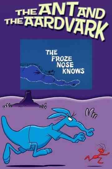 The Froze Nose Knows Poster