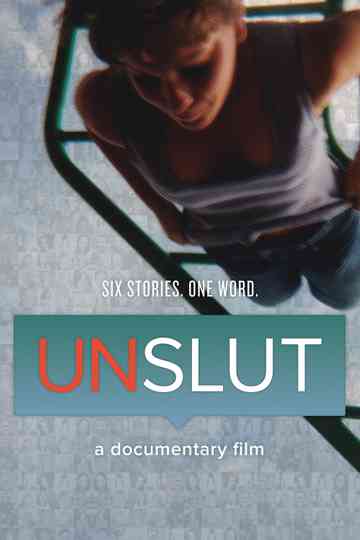 UnSlut A Documentary Film Poster
