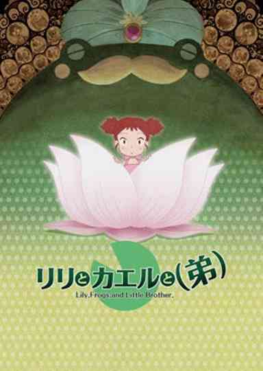 Lily, Frogs, and Little Brother. Poster