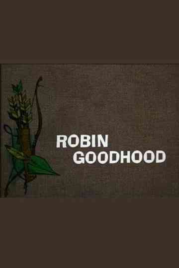 Robin Goodhood Poster