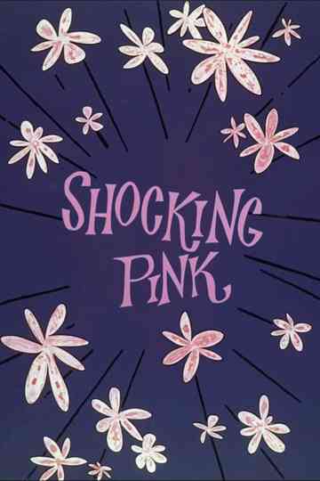 Shocking Pink Poster