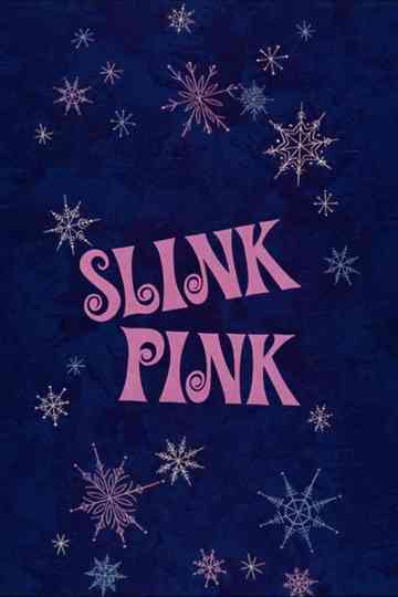 Slink Pink Poster