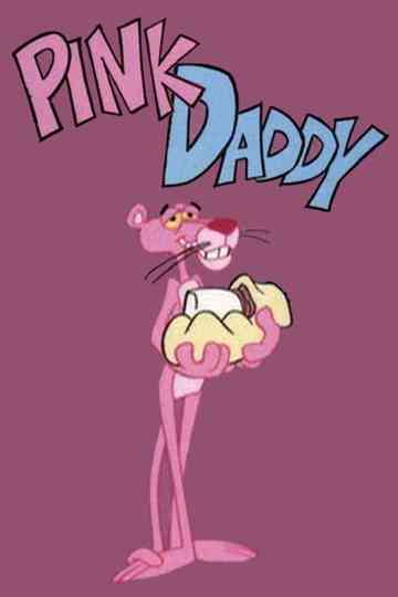 Pink Daddy Poster