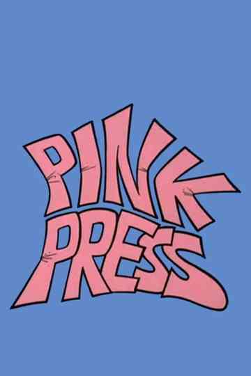 Pink Press Poster