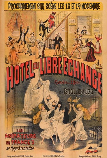 L'hôtel du libre échange Poster