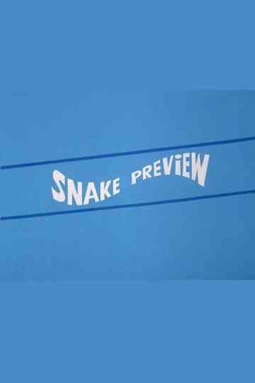 Snake Preview Poster