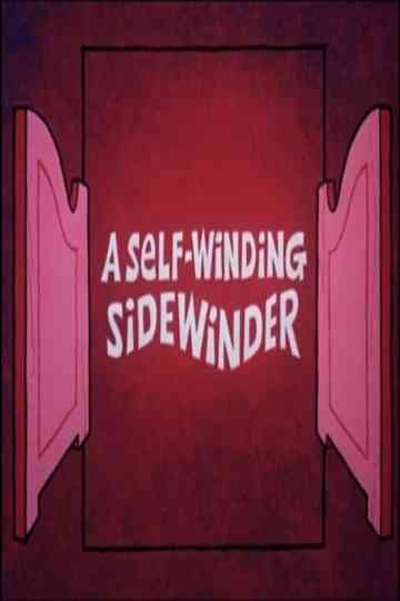 A SelfWinding Sidewinder Poster