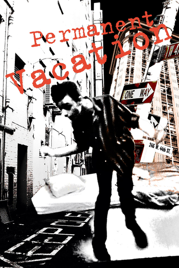 Permanent Vacation Poster