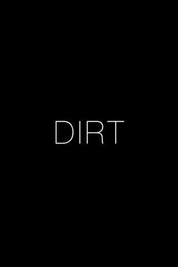 Dirt Poster
