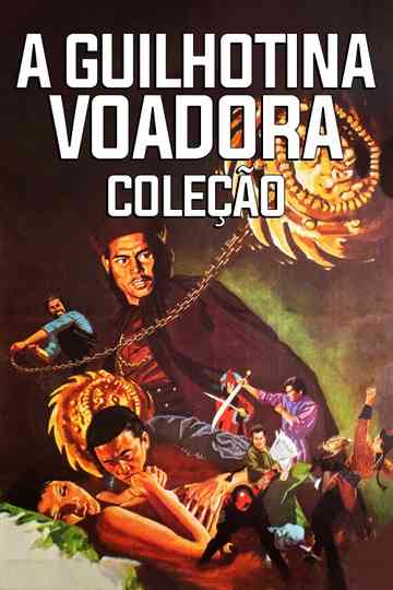 Flying Guillotine Collection Poster