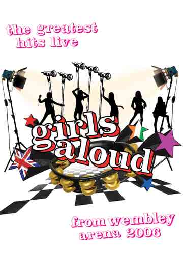 Girls Aloud: Live at Wembley Poster