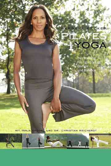 Barbara Becker: Pilates + Yoga Poster