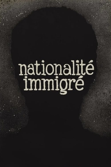 Nationality: Immigrant Poster