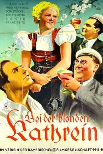 Bei der blonden Kathrein Poster