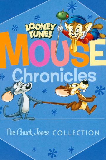 Looney Tunes Mouse Chronicles The Chuck Jones Collection