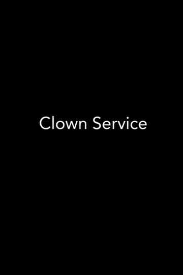 Clown Service Poster