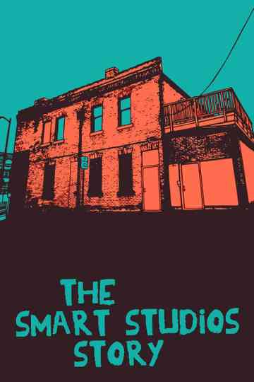 The Smart Studios Story Poster