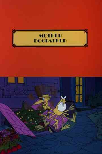 Mother Dogfather Poster