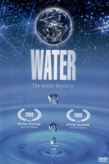 The Great Mystery of Water Poster