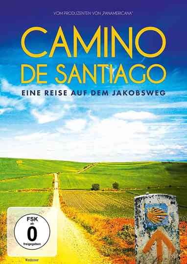 Camino de Santiago  Eine Reise auf dem Jakobsweg poster